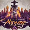 Mirage: Arcane Warfare